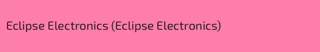 Eclipse Electronics (Eclipse Electronics)